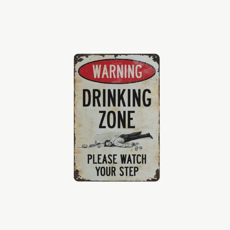 Funny Warning Drinking Zone Vintage Bar Metal Sign