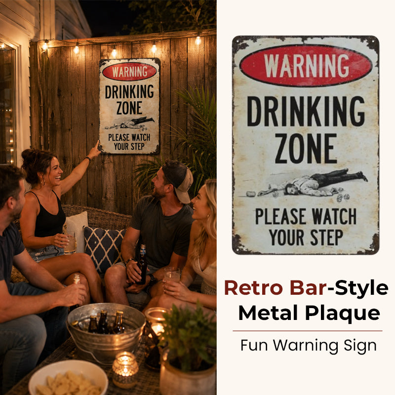 Funny Warning Drinking Zone Vintage Bar Metal Sign