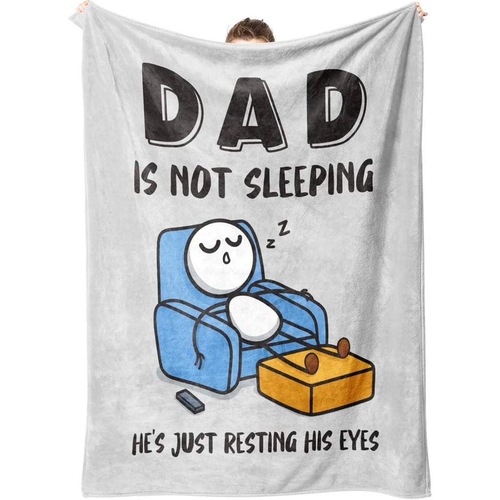 Dad Is Not Sleeping Funny Flannel Blanket – Soft Cozy Fleece Throw Blanket for Sofa, Bed & Father’s Day Gift