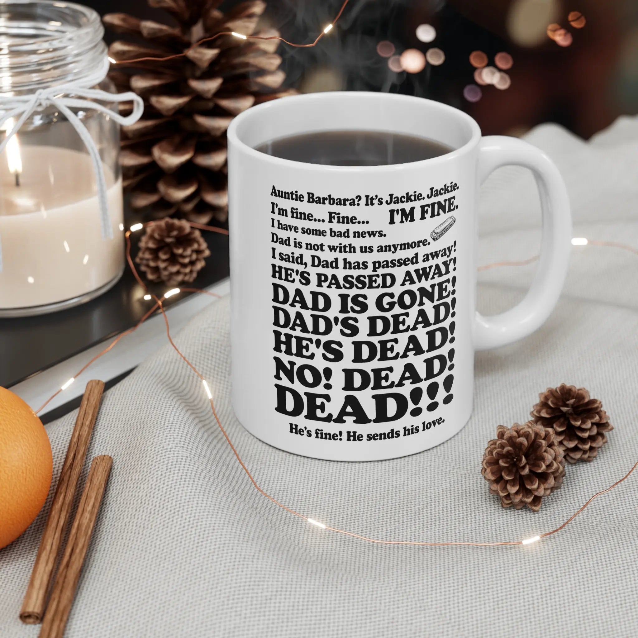 Funny 80s Sitcom-Inspired Quote Coffee Mug – Retro Humor Ceramic Cup