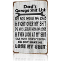 Dad’s Garage Sh*t List Metal Sign – Funny Garage Wall Decor for Dads & Mechanics