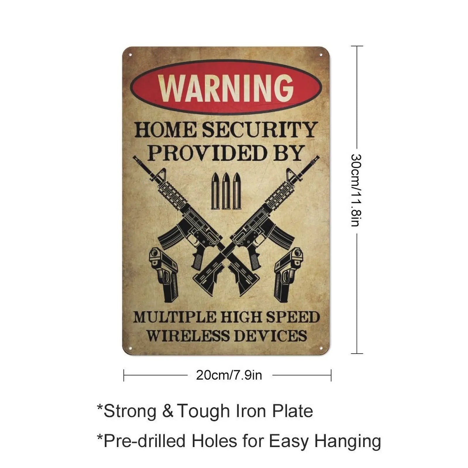 "Home Security Provided by Multiple Wireless Devices" Funny Metal Sign - 8×12 Inch