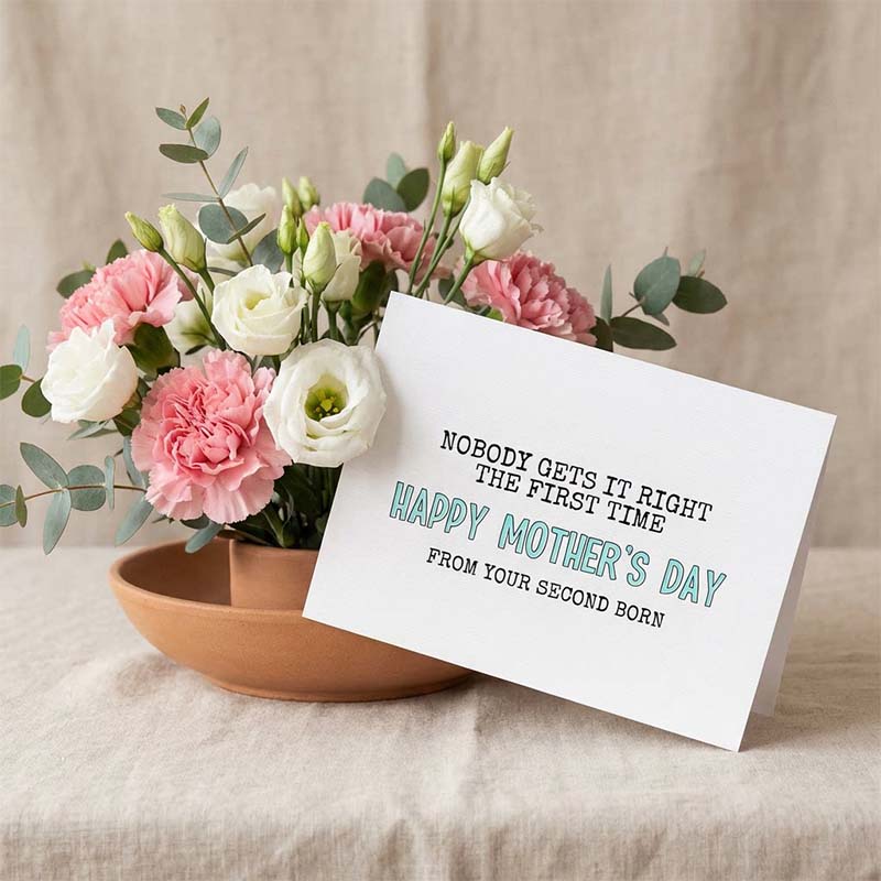 Funny Mother's Day Card from Second Born