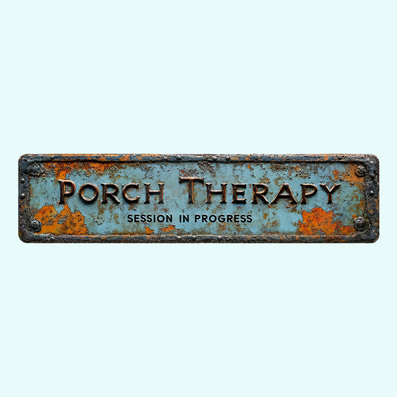 Country-style "Porch Healing" Metal Sign