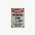 Funny Warning Drinking Zone Vintage Bar Metal Sign