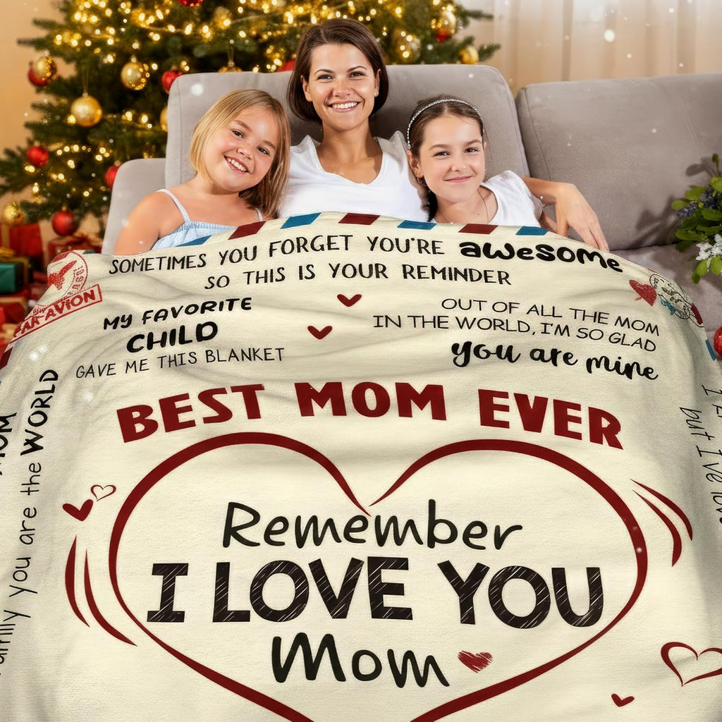 Best Mom Ever - I Love You Mom Throw Blanket (100*70 CM)