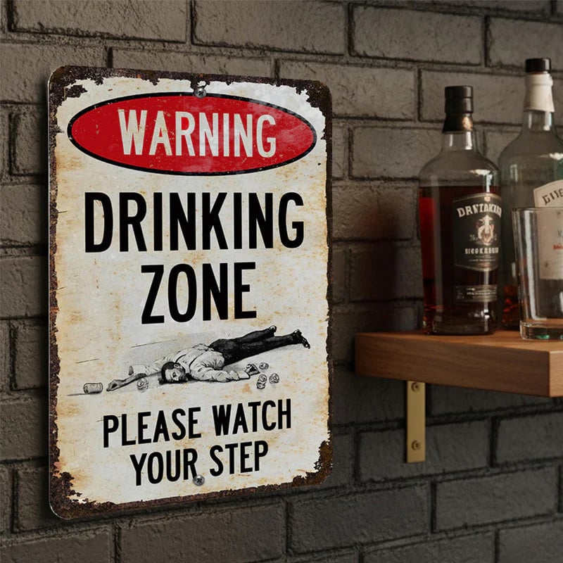 Funny Warning Drinking Zone Vintage Bar Metal Sign