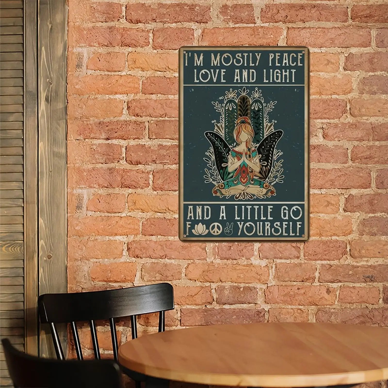 "Mostly Peace, Love & Light" Funny Vintage Metal Sign - 8 x 12 Inches